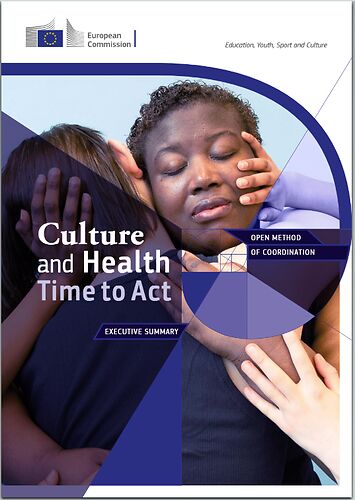 Culture and Health - Time to Act
