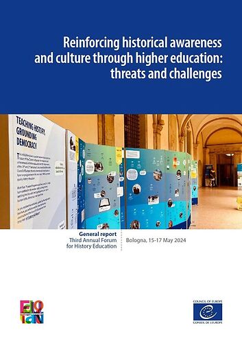 Reinforcing historical awareness and culture through higher education: threats and challenges