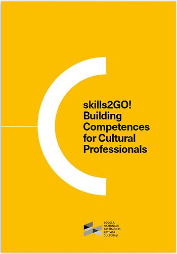 skills2GO! Building Competences for Cultural Professionals