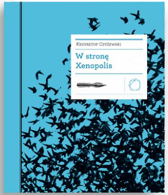 Towards Xenopolis