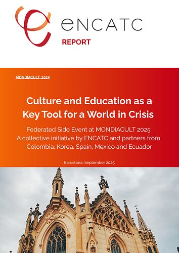Culture and Education as a Key Tool for a World in Crisis