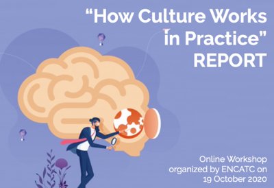 New Report! "How Culture Works in Practice"