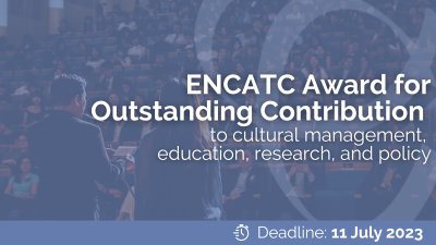 ENCATC Award for Outstanding Contribution: submit a nominee!