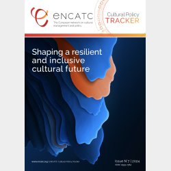 CULTURAL POLICY TRACKER - ISSUE #7
